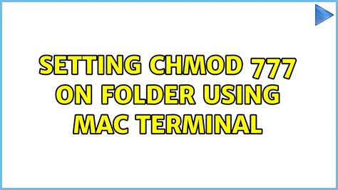 chmod command mac|Setting chmod 777 on folder using Mac Terminal .